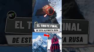 El Triste Final de la Alpinista Rusa: Sigue Viva, Pero Ya la Dan por Muerta