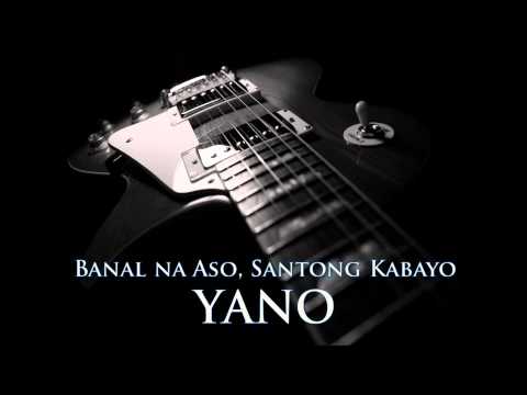 banal na aso santong kabayo by yano