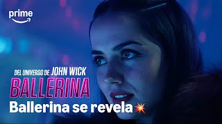 Ballerina se revela 👊🏼💥 | Ballerina