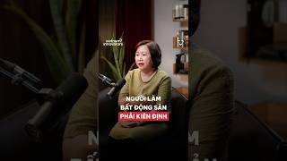 Người làm bất động sản phải kiên định