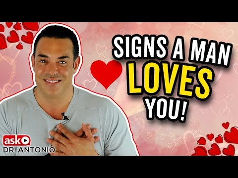 Things A Man Will Do ONLY If He LOVES You!
