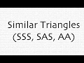 Exploring Similar Triangles: SSS, SAS, AA