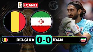 Belçika 0-0 İran  / Dünya Kupası 2026 Canlı