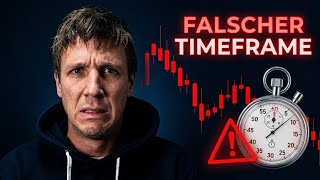 Mit diesem Timeframe trading zerstörst du jedes Konto!