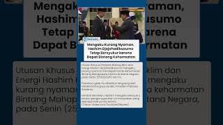 BLAK-BLAKAN Kurang Nyaman, Hashim Djojohadikusumo Tetap Bersyukur karena Dapat Bintang Kehormatan
