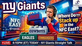 New York Giants LIVE TODAY 4:15 pm (ET) - Where do the Giants Stack up in the NFC East?