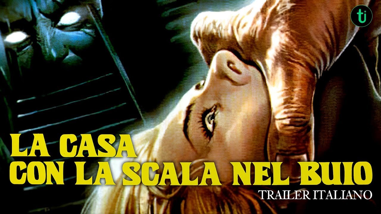 La casa con la scala nel buio anteprima del trailer