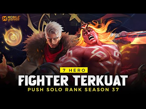 7 HERO FIGHTER TERKUAT META SEASON 37 - Hero Push Solo Rank Auto Winstreak !