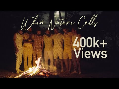 Shanka Tribe | When Nature Calls | Official Music Video