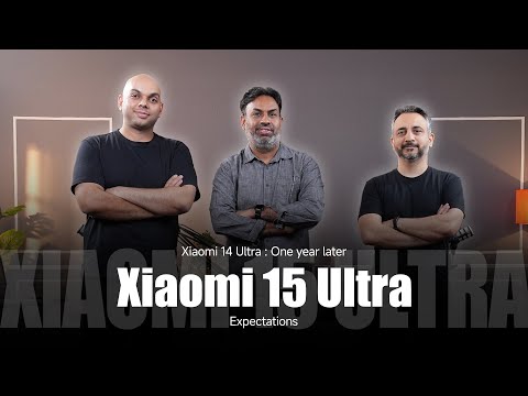 Xiaomi 15 Ultra Podcast with Xiaomi India Officials - Part 2