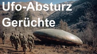 Ufo-Absturz-Gerüchte