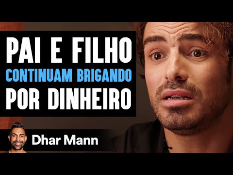 Pai E Filho Continuam Brigando Por Dinheiro | Dhar Mann Studios