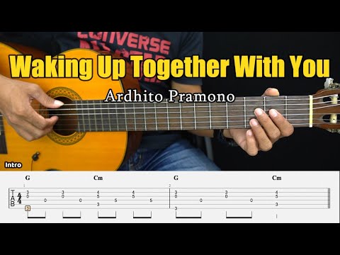 Waking Up Together With You - Ardhito Pramono - Fingerstyle Guitar Tutorial + TAB & Lyrics