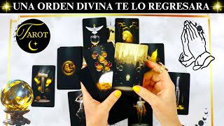 UNA ORDEN DIVINA TRAERA DE VUELTA A ALGUIEN A TU VIDA🙏🏻ESA ORDEN VIENE DE ARRIBA❗ESTA POR CUMPLIRSE❗
