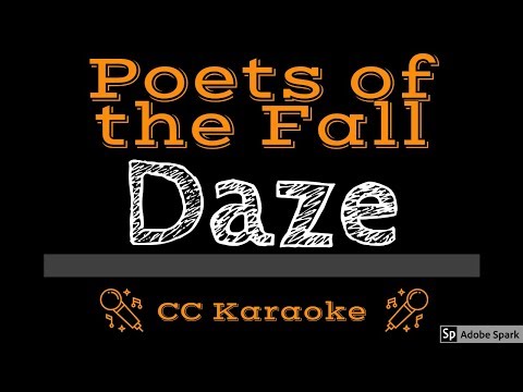 Poets of the Fall • Daze (CC) [Karaoke Instrumental Lyrics]