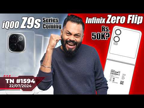 iQOO Z9s India Launch,Infinix Zero Flip Rs.50K?,Mix Fold 4 & Flip😯,PlayStation 5 Pro Coming-#TTN1594