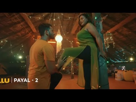 Ullu web series | Payal part 2 | Love story | Romance