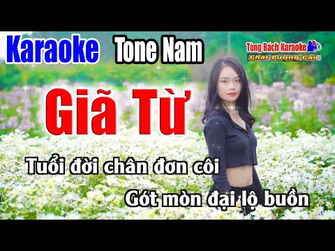 Karaoke Giã Từ | Tone Nam Nhẹ Nhàng Dễ Hát – Nhạc Sống Tùng Bách