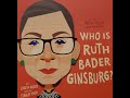 Ruth Bader Ginsburg's Impact and Legacy