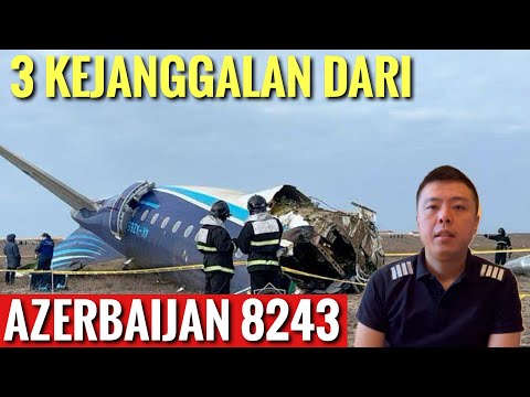 3 KEJANGGALAN AZERBAIJAN FLIGHT 8243