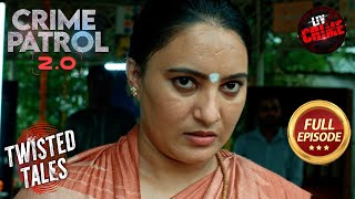 Igatpuri के Jungle में क्या पाकर काँपी Police? | Crime Patrol 2.0 | Twisted Tales