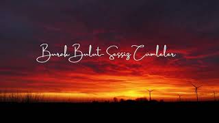 BURAK BULUT - SESSİZ CÜMLELER