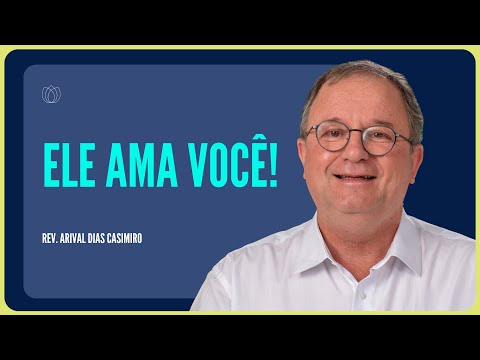 VOCÊ TEM VALOR PARA DEUS | Rev. Arival Dias Casimiro | IPP