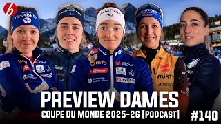 PREVIEW DAMES - COUPE DU MONDE 2025-26 [PODCAST] #140