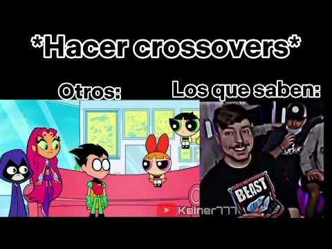 Hacer crossovers  #6 | Recopilación de memes | #memes  #viral