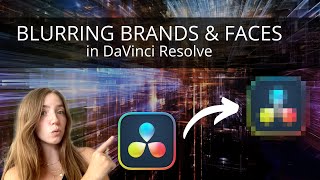 Blur Faces & Logos in DaVinci Resolve  (Blur & Tracking in the Color Page)
