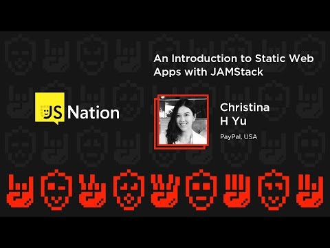An Introduction to Static Web Apps with JAMStack - Lightning talks - Christina H Yu