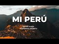 Sentimientos y Tradiciones Peruanas