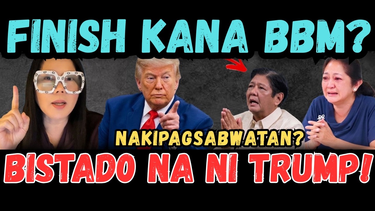 FINISH KANA BBM? NABIST0 NI TRUMP! NAKIPAGSABWATAN SA CHINA? NIL0K0 SI PRES TRUMP?