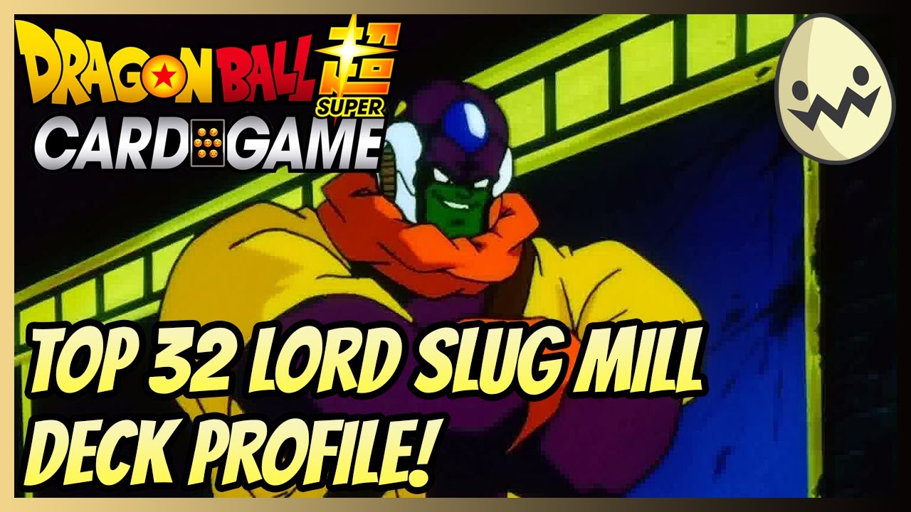 Dragon Ball Super Card Game: Top 32 Lord Slug Mill Deck Profile!
