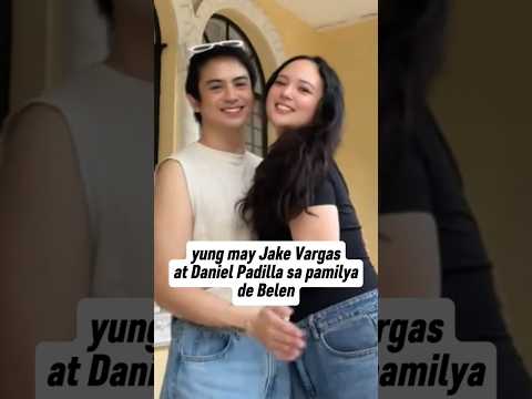 wow!! Daniel Padilla at Jake Vargas sa pamilya de Belen #tiktok