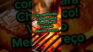Top 5 com os melhores cortes baratos para churrasco #SHORTS