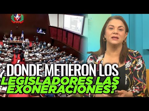 Legisladores no reportaron exoneraciones ¿A quién se las vnedieron?