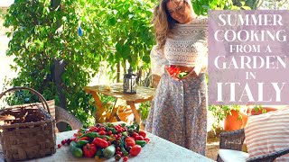 SUMMER COOKING FROM A GARDEN IN ITALY