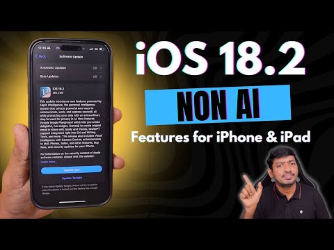 iOS 18.2 🔥 Non AI Features Coming to iPhone & iPad