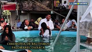 DECENAS DE PERSONAS EN OAXACA PIDEN BAUTIZARSE EN LA LUZ DEL MUNDO.