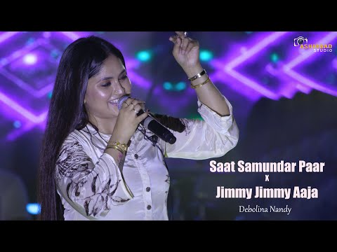 Saat Samundar Paar X Jimmy Jimmy Aaja | Mashup Songs | Debolina Nandy Live Singing