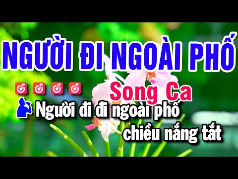 Karaoke Người Đi Ngoài Phố – Nhạc Sống Song Ca – Beat Huỳnh Anh