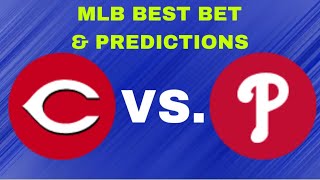 Reds Vs Phillies Mlb Best bet & Predictions 5/19