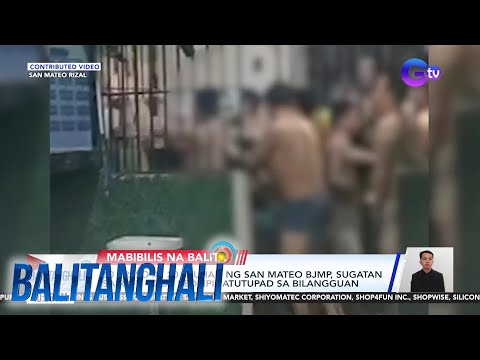 60 preso at 20 tauhan ng San Mateo BJMP, sugatan sa riot; Code red ...