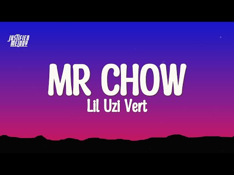 LIL UZI VERT - Mr Chow (Lyrics)