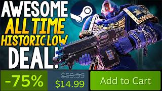 ABSOLUTELY AWESOME ALL TIME HISTORIC LOW STEAM PC GAME DEAL + MORE GREAT STEAM GAME DEALS!