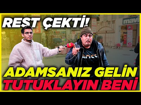 ADAMSANIZ GELİN BENİ TUTUKLAYIN! | Sokak Röportajları