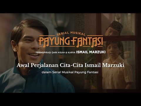 Awal Perjalanan Cita-Cita Ismail Marzuki dalam Serial Musikal Payung Fantasi