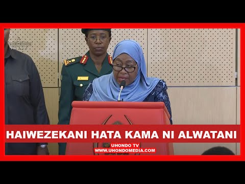 UKALI WA RAIS SAMIA "HAIWEZEKANI HATA KAMA NI ALWATANI"/ "TATIZO LIPO WAPI MTUAMBIE, HATUPO VIZURI"