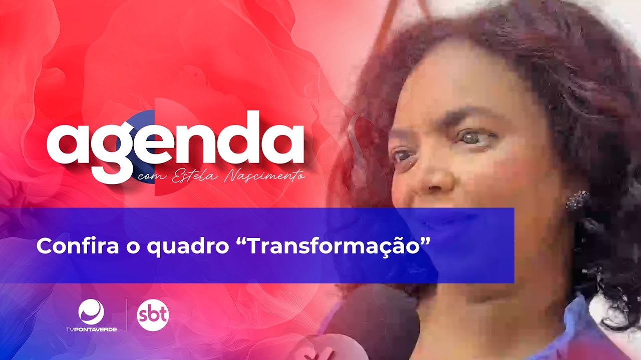 Confira o quadro "Transformação"